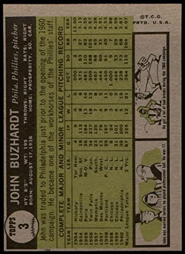 1961 Topps 3 John Buzhardt Philadelphia Phillies (Beyzbol Kartı) ESKİ Phillies